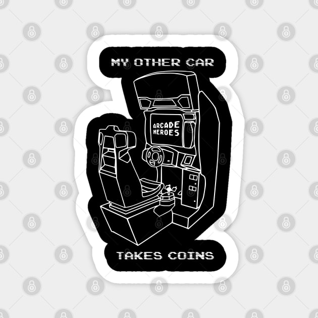 My Other Car Takes Coins Sticker by arcadeheroes